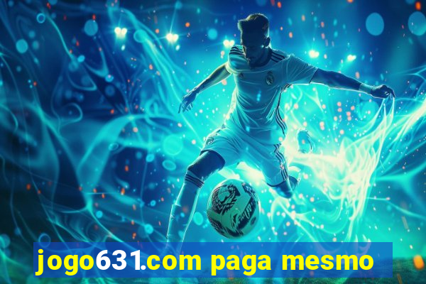 jogo631.com paga mesmo